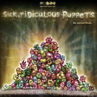 Sick, Ridiculous Puppets cover