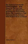 The Tramway Acts Of The United Kingdom - With Notes On The Law And Practice - An Introduction Including The Proceedings Before The Committees, And Decisions Of The Referees With Respect To Locus Standi cover