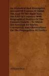 An Historical And Descriptive Account Of Croome D'Abitot, The Seat Of The Right Hon. The Earl Of Coventry; With Biographical Notices Of The Coventry Family - To Which Are Annexed An Hortus Croomensis And Observations On The Propagation Of Exotics cover