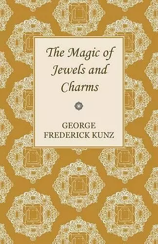 The Magic Of Jewels And Charms. cover