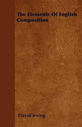 The Elements Of English Composition cover