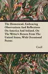 The Homestead, Embracing Observations And Reflections On America And Ireland, On The Writer's Return From The United States, With Occasional Poems cover