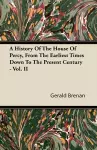 A History Of The House Of Percy, From The Earliest Times Down To The Present Century - Vol. II cover