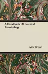 A Handbook Of Practical Parasitology cover