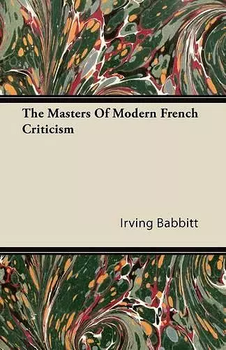 The Masters Of Modern French Criticism cover