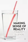 Making Sense of Reality cover