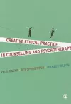 Creative Ethical Practice in Counselling & Psychotherapy cover