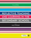 Reflective Teaching and Learning in the Secondary School cover