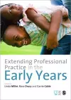 Extending Professional Practice in the Early Years cover