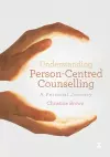 Understanding Person-Centred Counselling cover