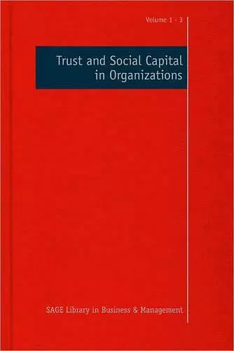 Trust and Social Capital in Organizations cover