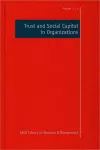 Trust and Social Capital in Organizations cover