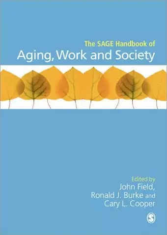 The SAGE Handbook of Aging, Work and Society cover