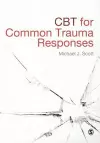 CBT for Common Trauma Responses cover