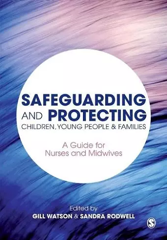 Safeguarding and Protecting Children, Young People and Families cover