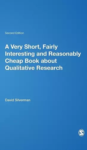 A Very Short, Fairly Interesting and Reasonably Cheap Book about Qualitative Research cover