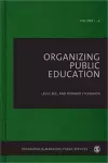 Organizing Public Education cover