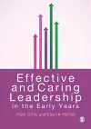 Effective and Caring Leadership in the Early Years cover