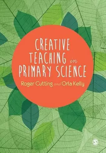 Creative Teaching in Primary Science cover