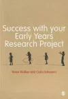 Success with your Early Years Research Project cover