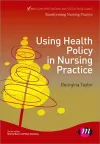 Using Health Policy in Nursing Practice cover