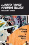 A Journey Through Qualitative Research cover