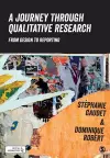 A Journey Through Qualitative Research cover