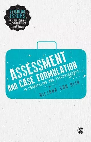 Assessment and Case Formulation in Counselling and Psychotherapy cover