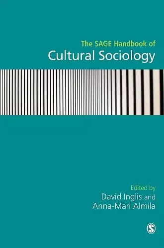 The SAGE Handbook of Cultural Sociology cover