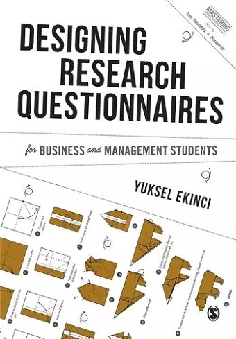 Designing Research Questionnaires for Business and Management Students cover