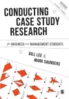 Conducting Case Study Research for Business and Management Students cover