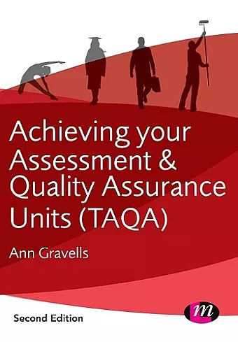 Achieving your Assessment and Quality Assurance Units (TAQA) cover