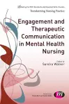 Engagement and Therapeutic Communication in Mental Health Nursing cover