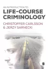 An Introduction to Life-Course Criminology cover