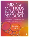 Mixing Methods in Social Research cover