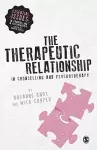 The Therapeutic Relationship in Counselling and Psychotherapy cover