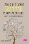 Lessons in Teaching Grammar in Primary Schools cover