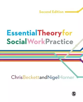 Essential Theory for Social Work Practice cover