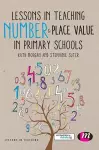 Lessons in Teaching Number and Place Value in Primary Schools cover