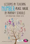 Lessons in Teaching Number and Place Value in Primary Schools cover