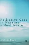 Palliative Care in Nursing and Healthcare cover