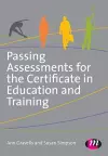 Passing Assessments for the Certificate in Education and Training cover