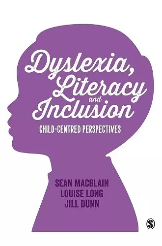 Dyslexia, Literacy and Inclusion cover