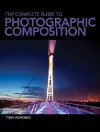 The Complete Guide to Photographic Composition cover