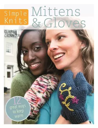 Simple Knits Mittens & Gloves cover