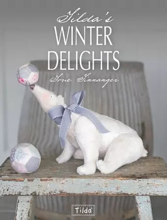 Tilda'S Winter Delights cover