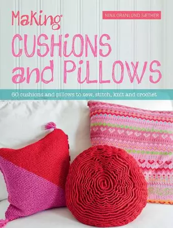 Making Cushions and Pillows cover