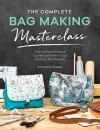 The Complete Bag Making Masterclass cover