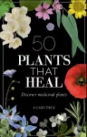 50 Plants That Heal cover