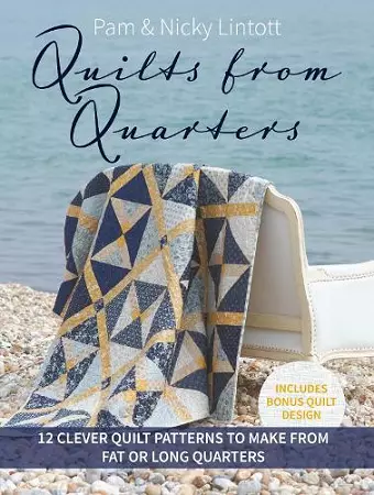 Quilts from Quarters cover